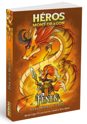 Tome 4 - Fenek et le Désert Interdit